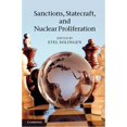 thumbnail image 1 of Sanctions, Statecraft, and Nuclear Proliferation, (Hardcover), 1 of 1