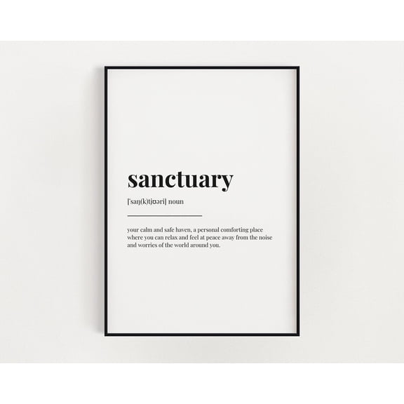Sanctuary Definition Meaning, Wall Art, Home Decor, Print Home Decor #3699, Stretched Canvas Size 12x18