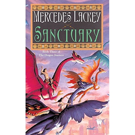 Pre-Owned Sanctuary: Joust #3 (Mass Market Paperback) 0756403413 9780756403416
