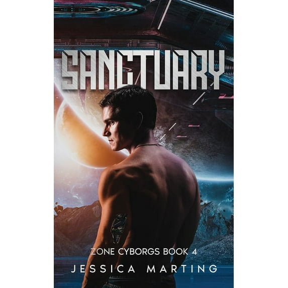 Sanctuary (Zone Cyborgs Book 4), (Paperback)
