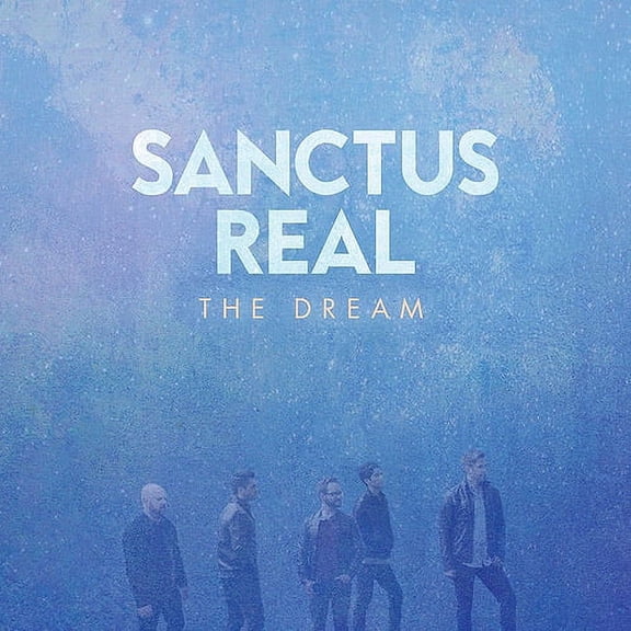 Sanctus Real Dream CD