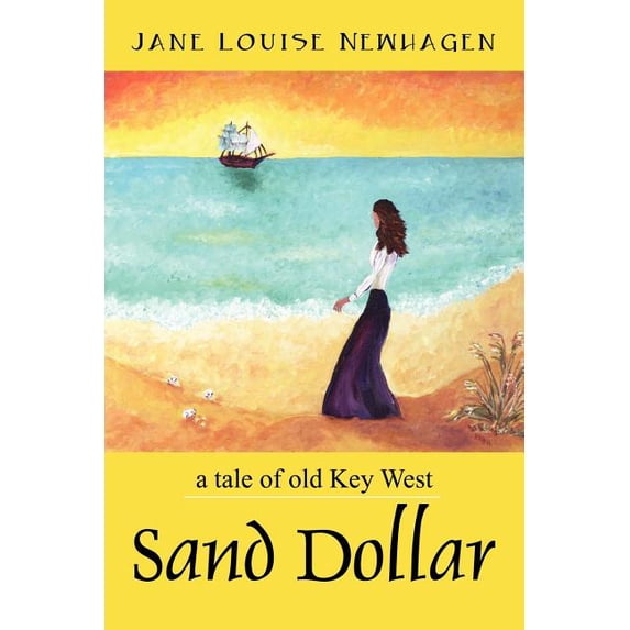 Sand Dollar: a tale of old Key West, (Paperback)