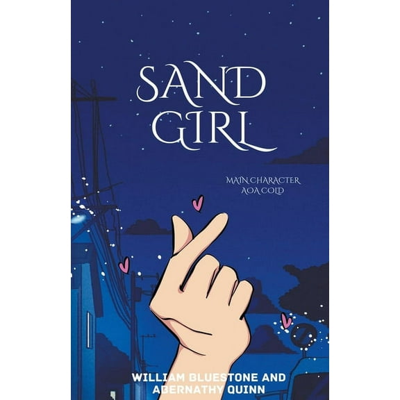 Sand Girl Sand Girl, Book 1, (Paperback)