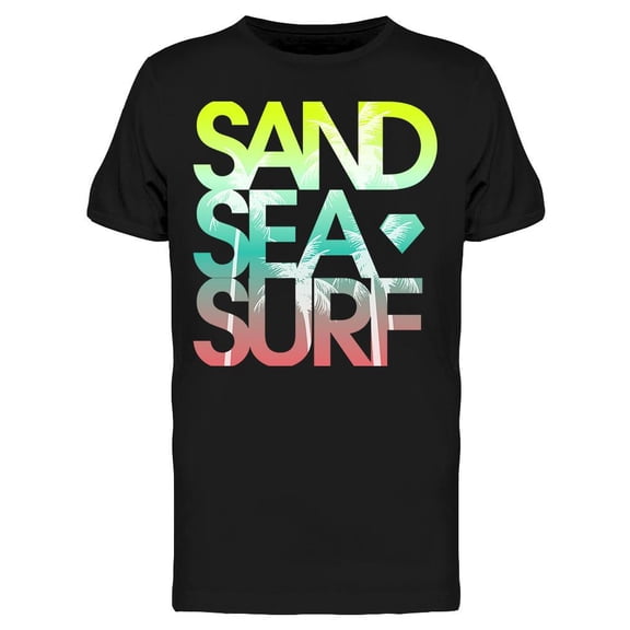 Sand Sea Surf  T-Shirt Men -Image by Shutterstock, Male Medium