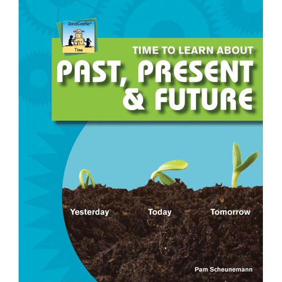 Pre-Owned SandCastle: Time: Time to Learn about Past, Present & Future (Hardcover)