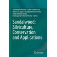 thumbnail image 1 of Sandalwood: Silviculture, Conservation and Applications, (Paperback), 1 of 1