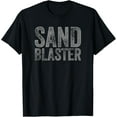 thumbnail image 1 of Sandblaster Tee | Cool Job Hobby Abrasive Sand Blasting T-Shirt, 1 of 4