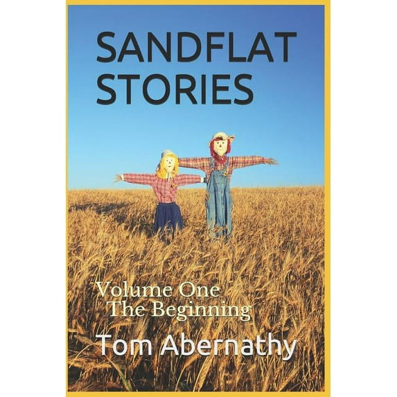 Sandflat Stories - Volume One: The Beginning