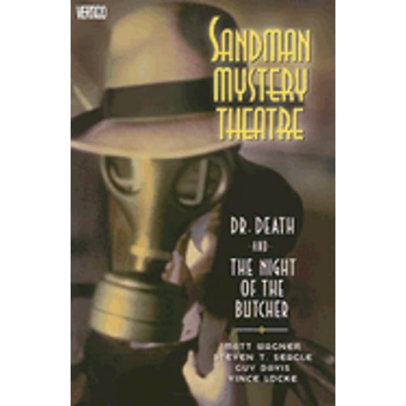 Sandman Mystery Theatre (Book 5): Dr. Death and the Night of the Butcher