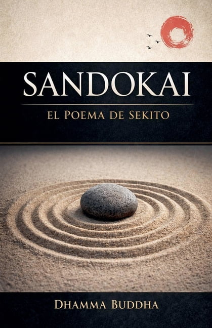 Sandokai: El Poema de Sekito, (Paperback)