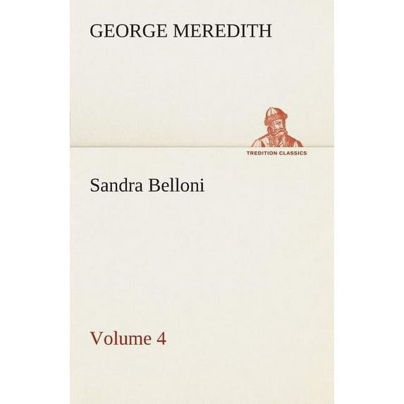 Sandra Belloni - Volume 4 (Paperback)