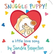 Snuggle Puppy! (Board Book)