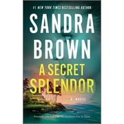 A Secret Splendor A Novel Paperback