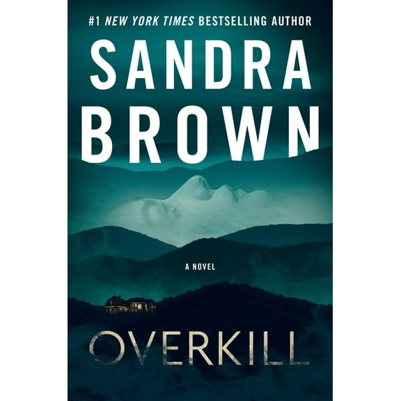 Sandra Brown: Overkill, Book 1 (Hardcover)