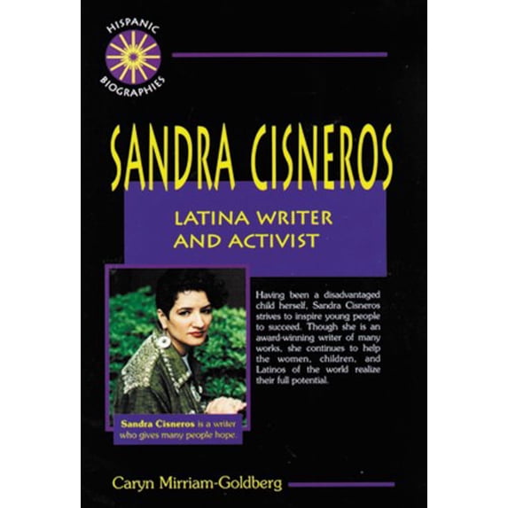 Pre-Owned Sandra Cisneros: Latina Writer and Activist (Hispanic Biographies) (Unknown) 0766010457 9780766010451