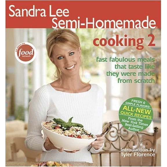 Pre-Owned Sandra Lee Semi-Homemade Cooking 2 (Paperback) 0696227150 9780696227158
