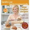 thumbnail image 1 of Pre-Owned Sandra Lee Semi-Homemade Slow Cooker Recipes (Paperback) 0696232642 9780696232640, 1 of 1