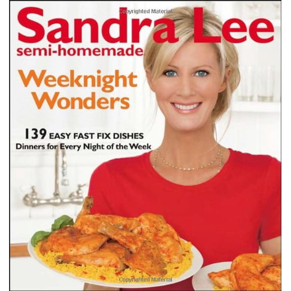 Pre-Owned Sandra Lee Semi-Homemade Weeknight Wonders: 139 Easy Fast Fix Dishes Paperback