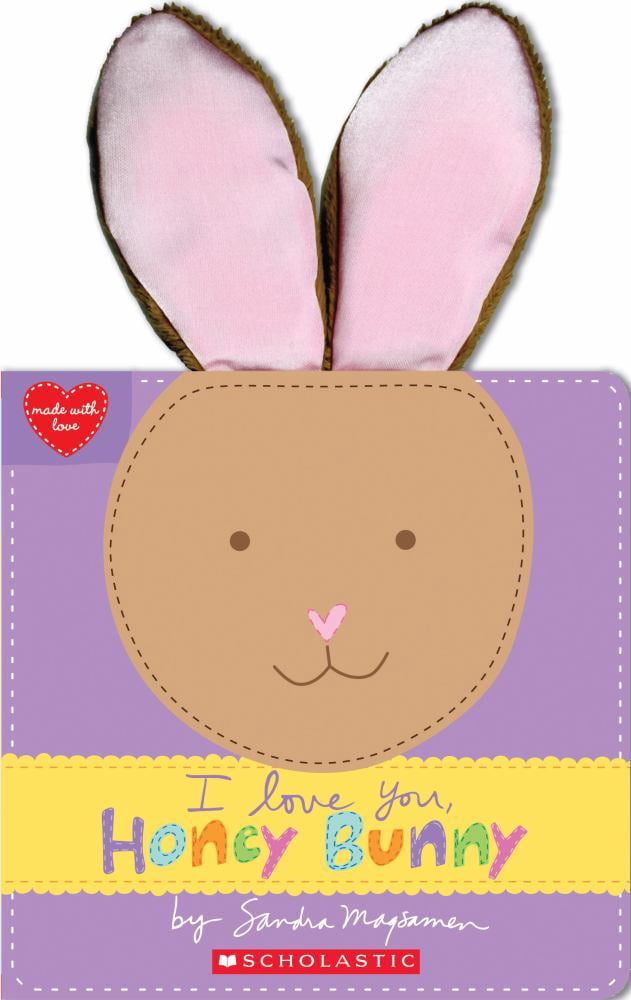 I Love You, Honey Bunny (Made with Love) (Board Book) - Walmart.com