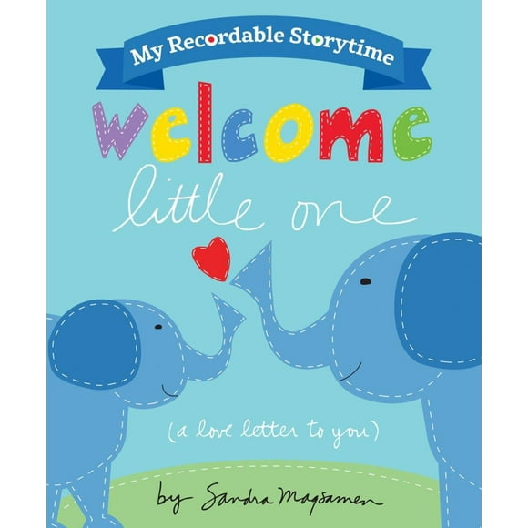 My Recordable Storytime: Welcome Little One (Hardcover)