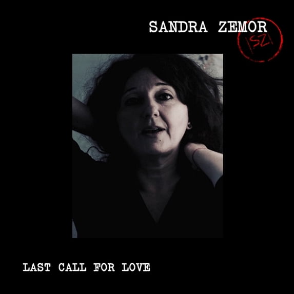 Sandra Zemor Last Call For Love (Vinyl Record)