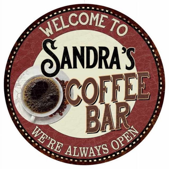Sandra's Coffee Bar Round Metal Sign Kitchen Room Wall Decor 100140041018