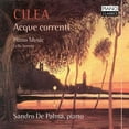 thumbnail image 1 of Sandro de Palma - Cilea: Acque Correnti - Music & Performance - CD, 1 of 2