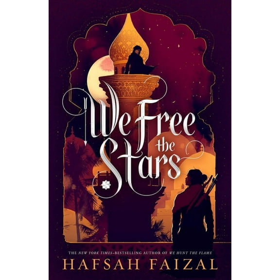 Sands of Arawiya We Free the Stars, Book 2, (Hardcover)