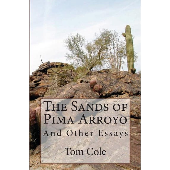 The Sands of Pima Arroyo (Paperback)