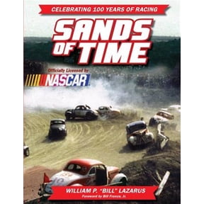 Pre-Owned Sands of Time: Celebrating 100 Years of Racing: Officially Licensed by NASCAR