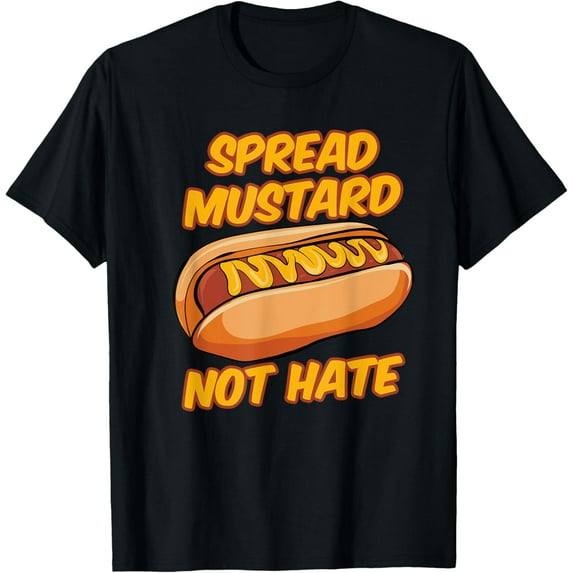Sandwiches - Spread Mustard Not Hate - Cafe T-Shirt