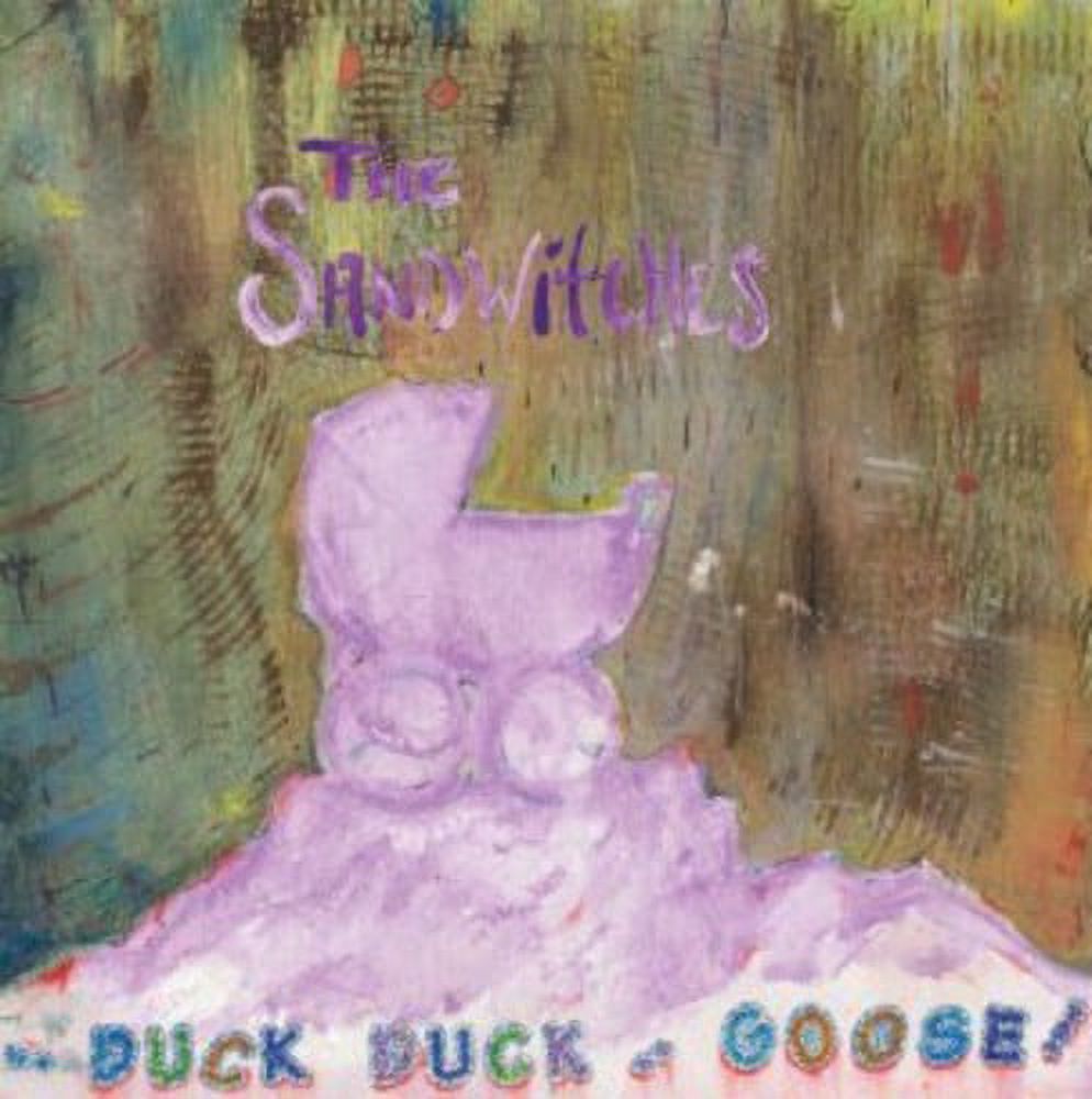 Sandwitches - Duck Duck Goose - Music & Performance - Vinyl