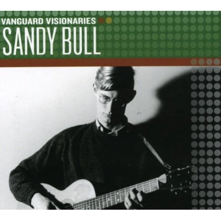 Sandy Bull - Vanguard Visionaries [CD]