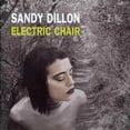 thumbnail image 1 of Sandy Dillon - Electric Chair - Music & Performance - CD, 1 of 1
