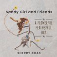 thumbnail image 1 of Sandy Girl and Friends, (Paperback), 1 of 7
