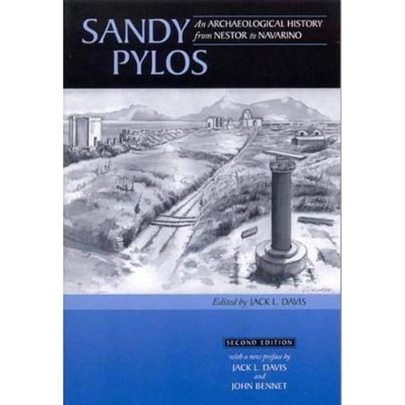 Pre-Owned Sandy Pylos: An Archaeological History from Nestor to Navarino (Rev. Ed) (Paperback) 0876619618 9780876619612