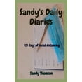 thumbnail image 1 of Sandy's Daily Diaries: 101 days of social distancing, (Paperback), 1 of 1