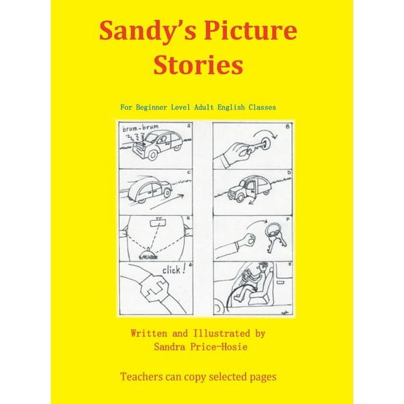 Sandy's Picture Stories: For Beginner Level Adult English Classes, (Paperback)