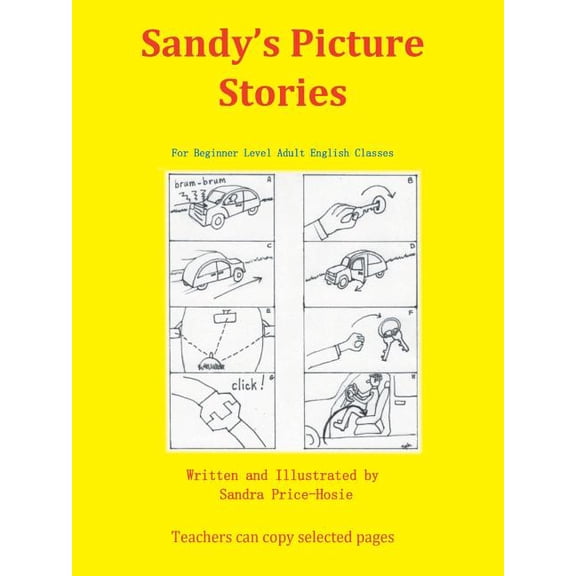 Sandy's Picture Stories: For Beginner Level Adult English Classes, (Paperback)