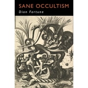 Sane Occultism, Paperback