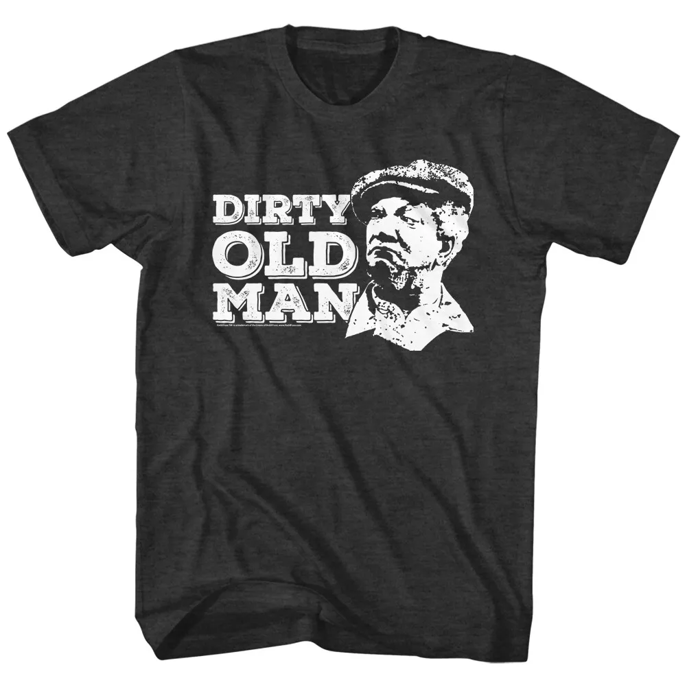 Sanford & Son Funny Tv Show Dirty Old Man Men's T Shirt Redd Foxx