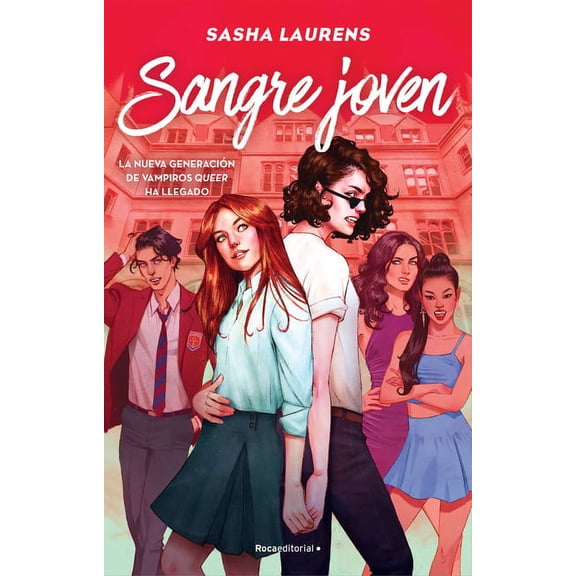 Sangre Joven / Youngblood -- Sasha Laurens