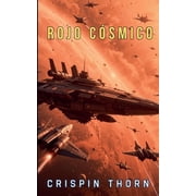 Sangre Y Polvo Estelar Rojo C smico, Book 3, Paperback