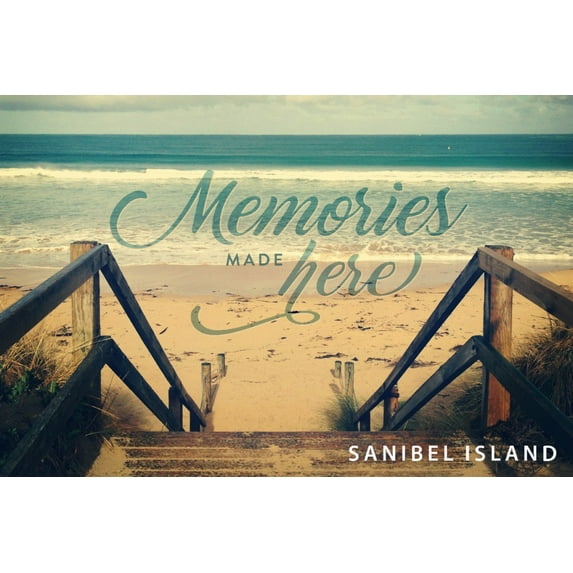 Sanibel Island, Florida, Memories Made Here, Sandy Staircase, Beach Sentiment (9x12 Wall Art Print, Home Decor)