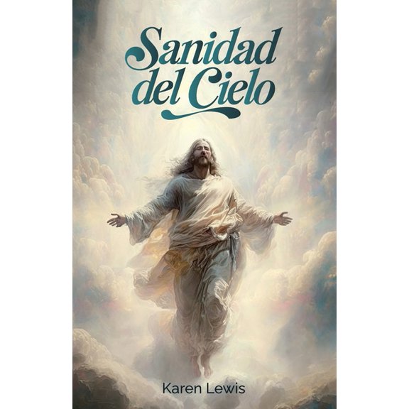 Sanidad del cielo, (Paperback)