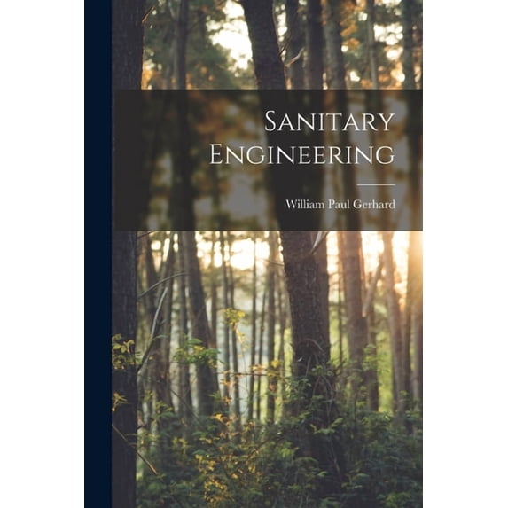 Sanitary Engineering, (Paperback)