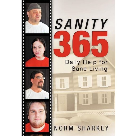 Sanity 365: Daily Help for Sane Living, (Hardcover)