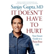 It Doesnt Have to Hurt, Paperback