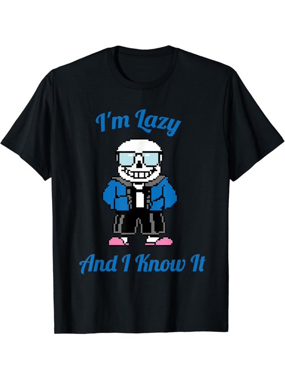 Sans Cool I'm Lazy And I Know It Art Graphic Design For Everyday Style T-Shirt, Size S-5XL