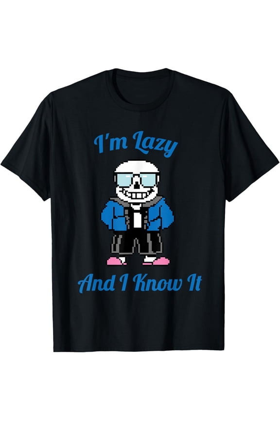 Sans Cool Pixel Art I'M Lazy And I Know It T-Shirt All Size S-5Xl